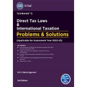 Taxmann's Direct Tax Laws and International Taxation Problems & Solutions for CA Final May 2022 Exam by CA. V. Rahul Agarwal 